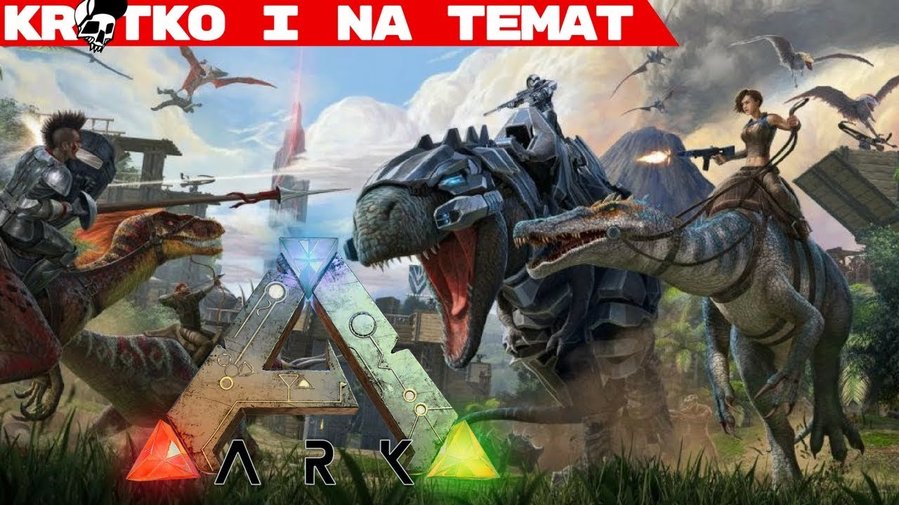 🦕 Kr&oacute;tko i na Temat o ARK Survival Evolved - Na czym polega gra