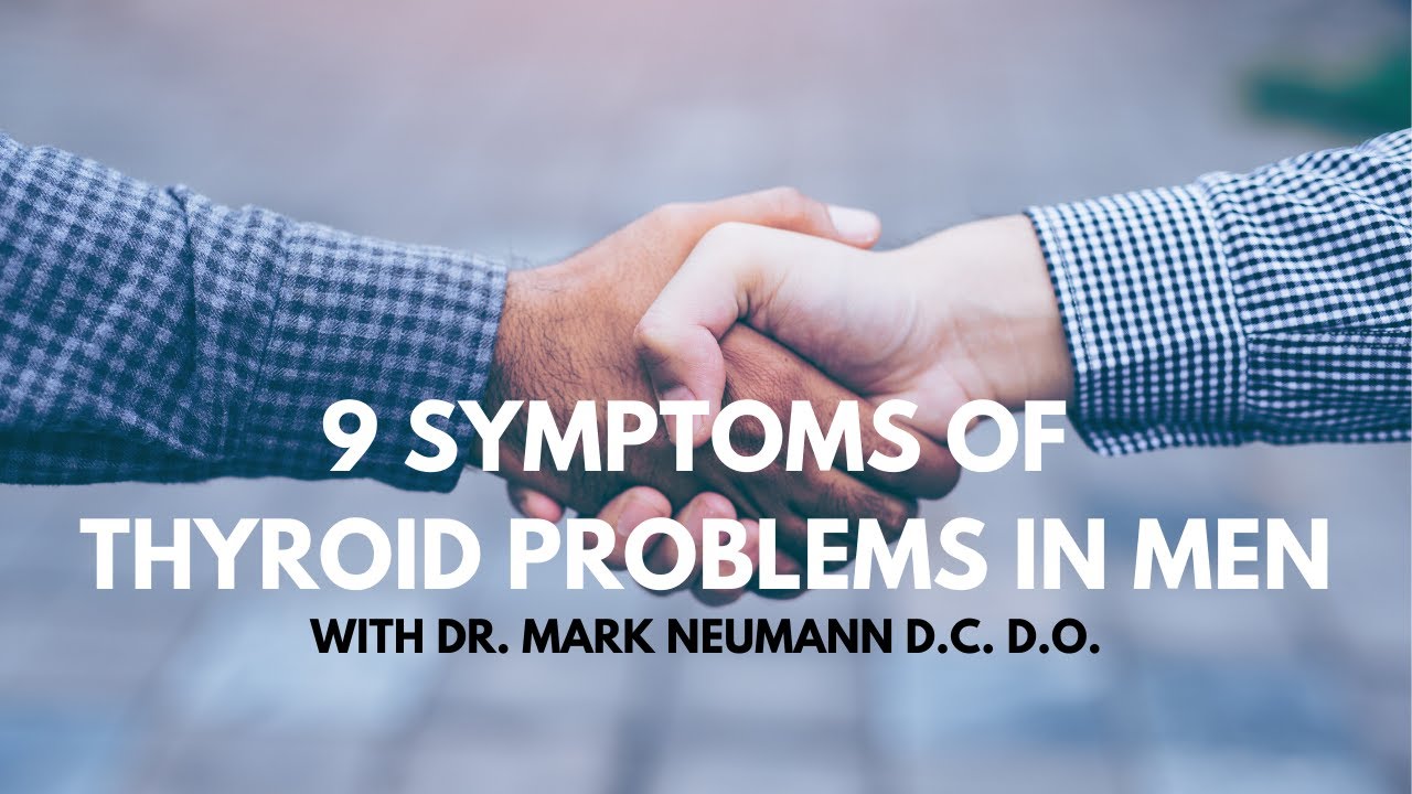 9 Symptoms of Thyroid Problems in Men
