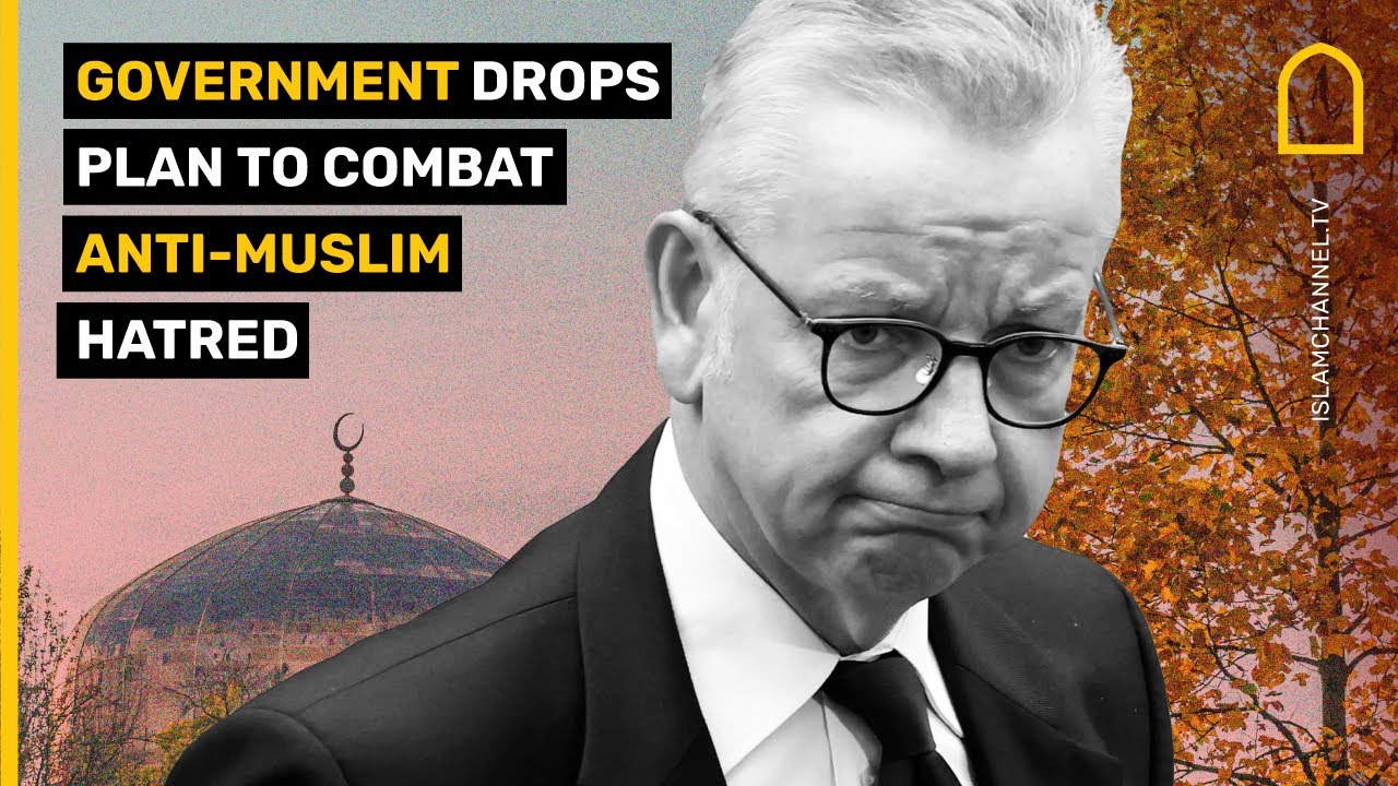 Government drops plan to combat anti-Muslim hatred