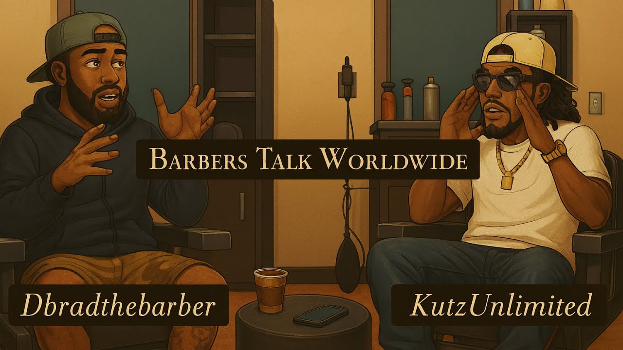 Ep.46 Barbers Talk Worldwide NEW YEAR NEW HABITS with guest : Cutmastertrav