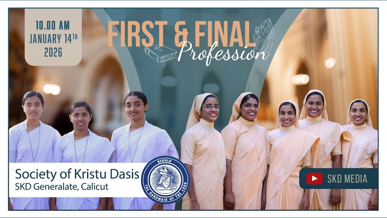 FIRST PROFESSION & FINAL PROFESSION | SOCIETY OF KRISTU DASIS I SKD GENERALATE I CALICUT
