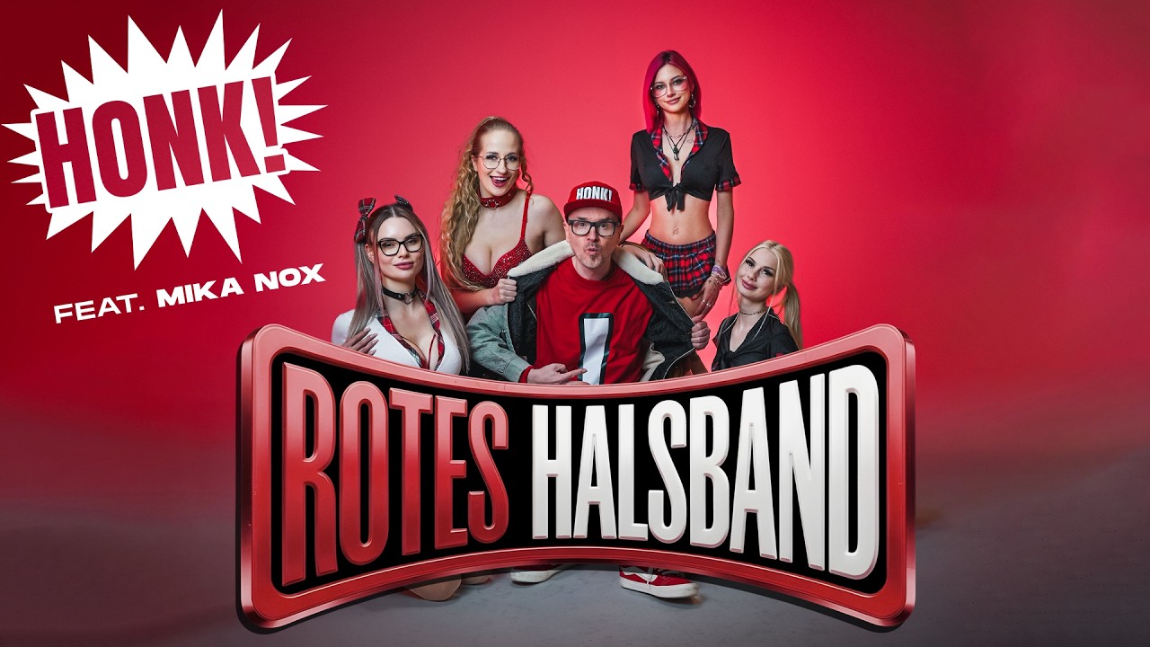 HONK! feat. Mika Nox - Rotes Halsband (Offizielles Video)