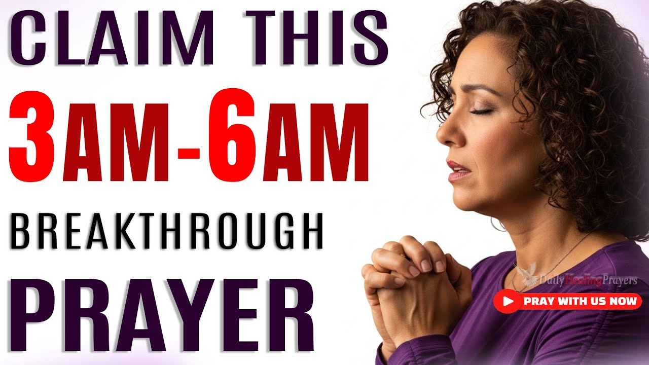 Pray At 3 Am–6 Am | Enter God’s Presence For Peace, Breakthrough & Morning Blessings