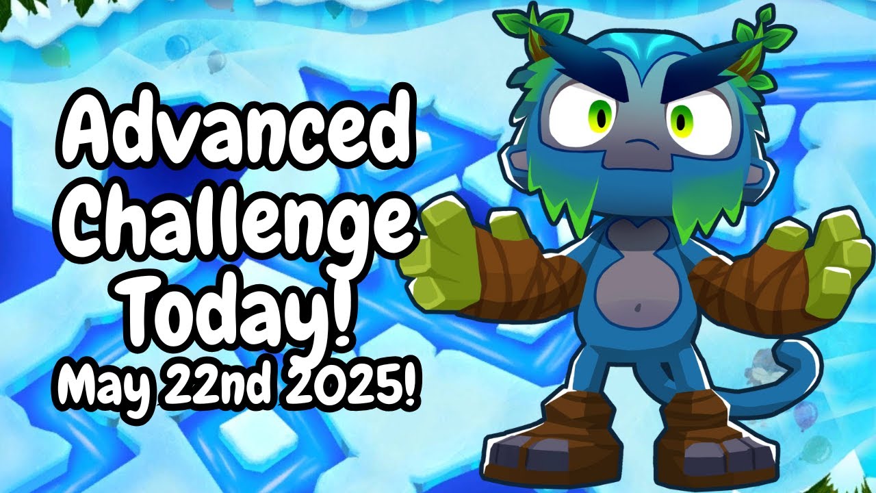 Advanced Challenge Today! | PowerDino4973's Challenge! | May 22nd 2025 | BTD6