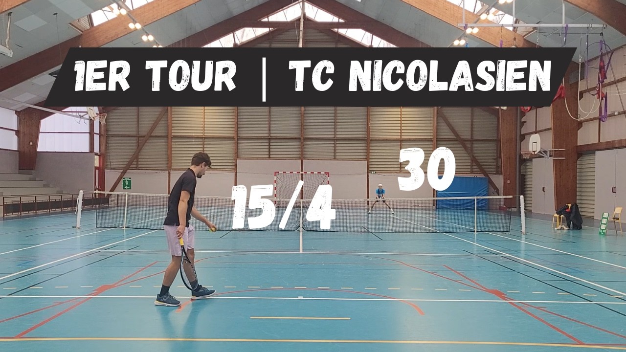 1er tour | 15/4 vs 30 | TC Nicolasien | Tennis amateur