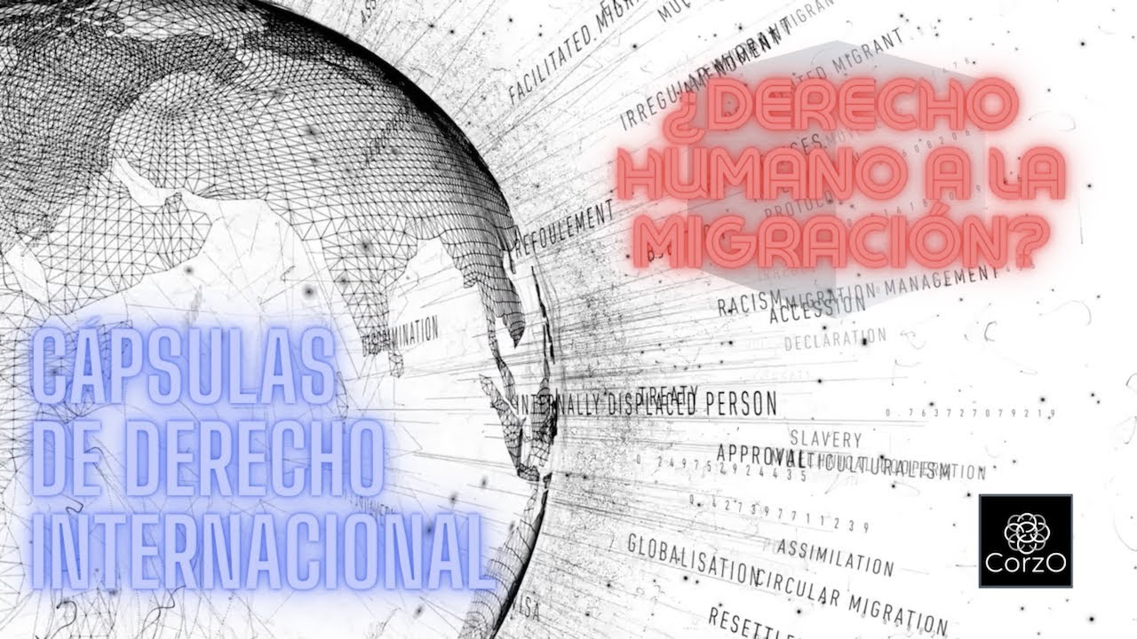 ¿Derecho Humano a la migración?