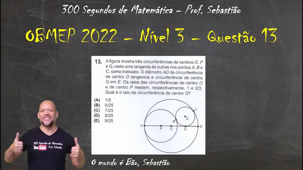 OBMEP 2022 - Nível 3 - Questão 13 - Raio da Circunferência