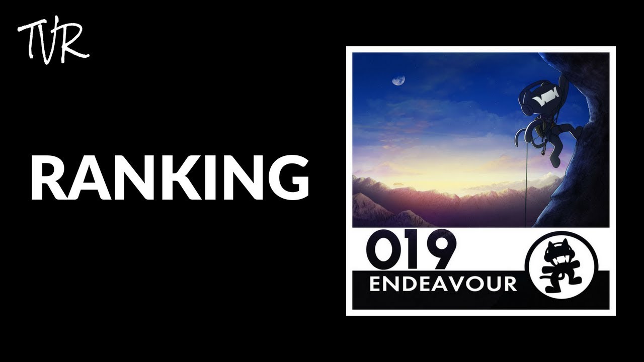 Ranking Monstercat 019 - Endeavour