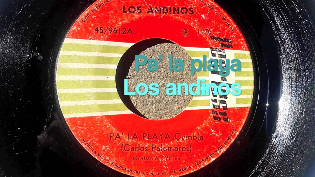 Pa' la playa/Los Andinos.