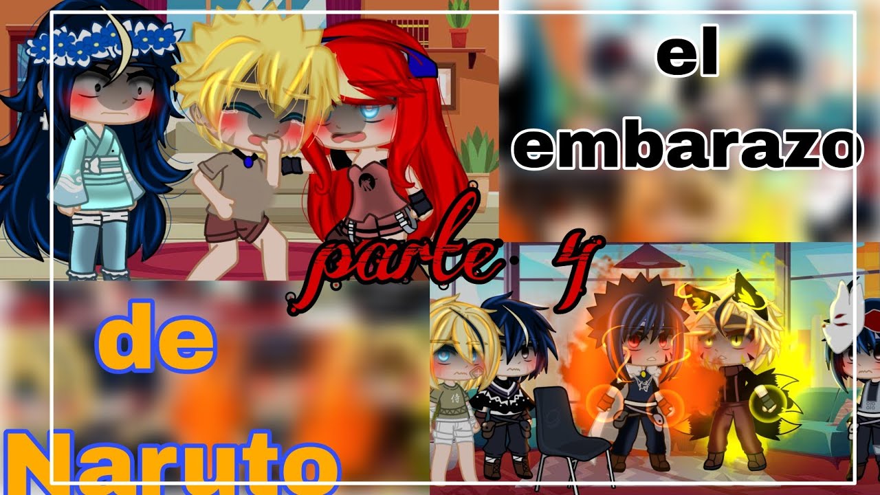 👼💙°El embarazo de naruto°💛👼... parte 4.... //Fany yandere//
