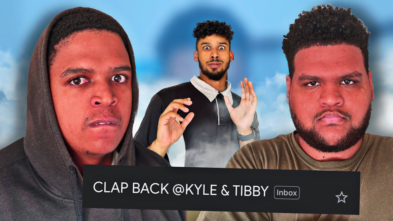 Female Subscriber DISSED Kyle and Tibo! *rage*