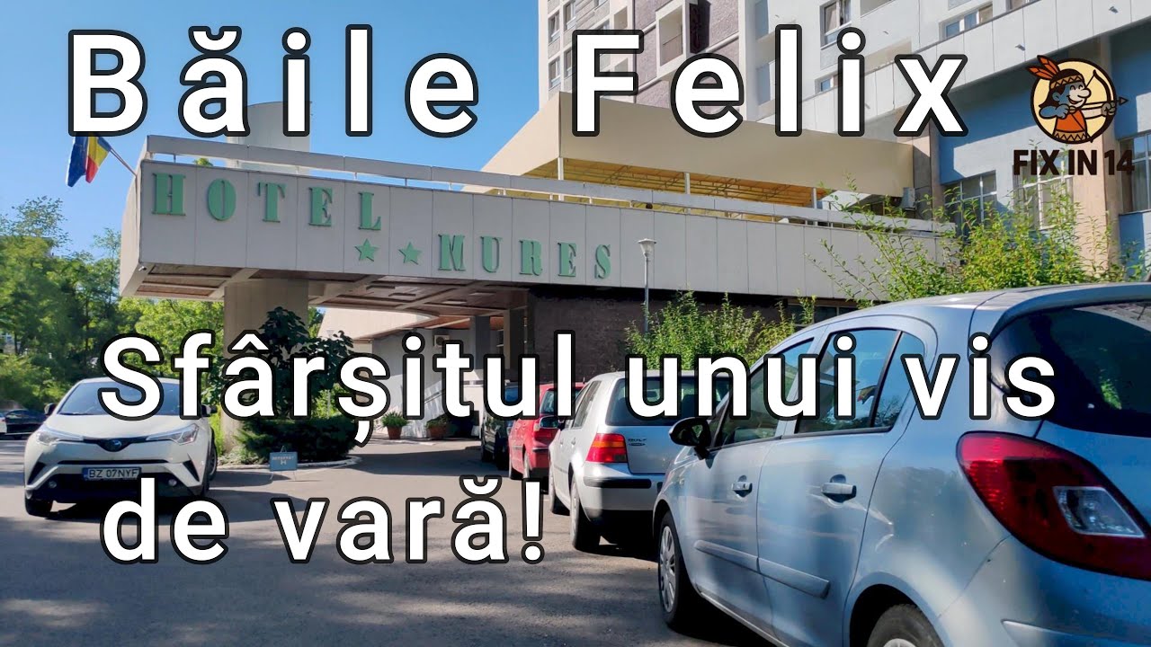 „Baile Felix – sfârșitul unui vis de vară”