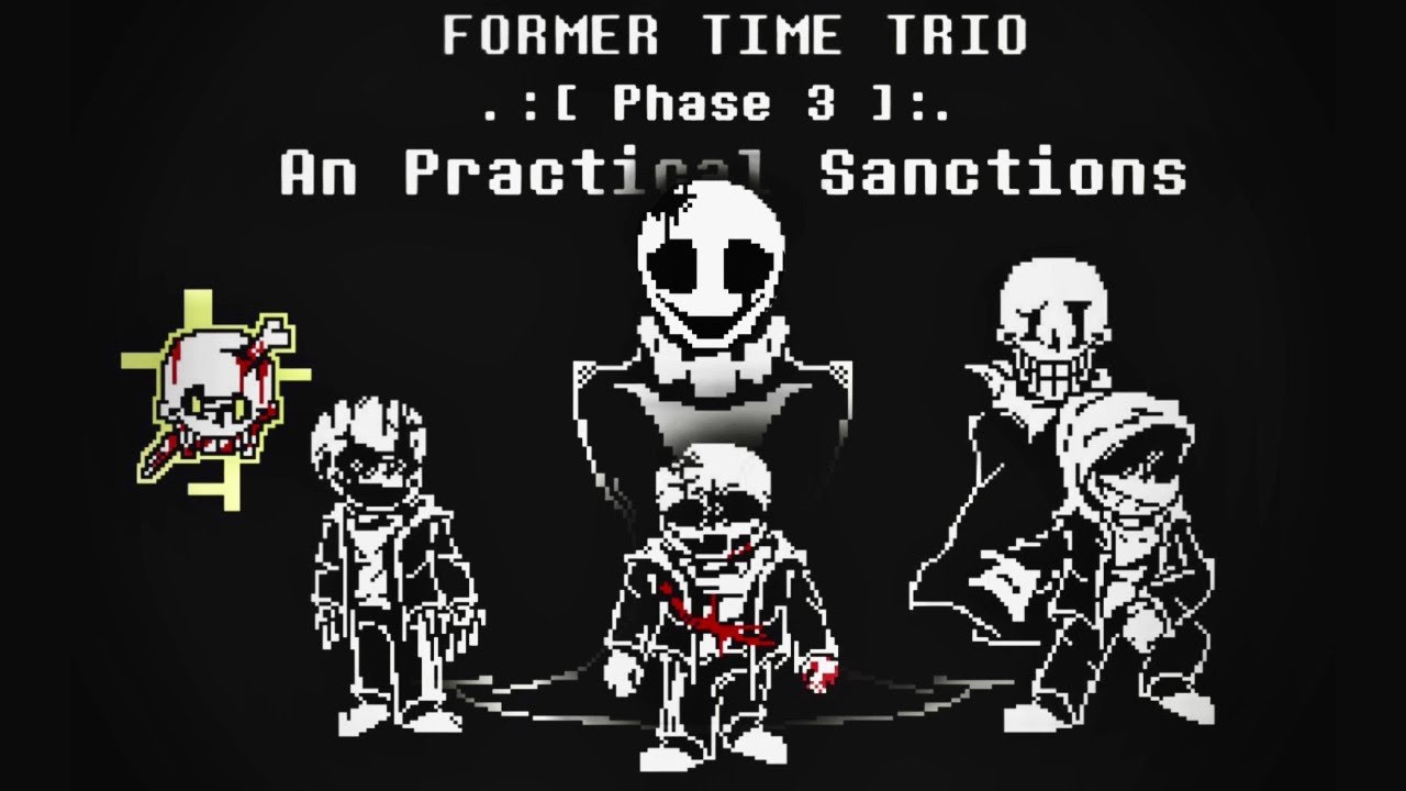 Former Time Trio - Phase 3: An Practical Sanctions (Cover)