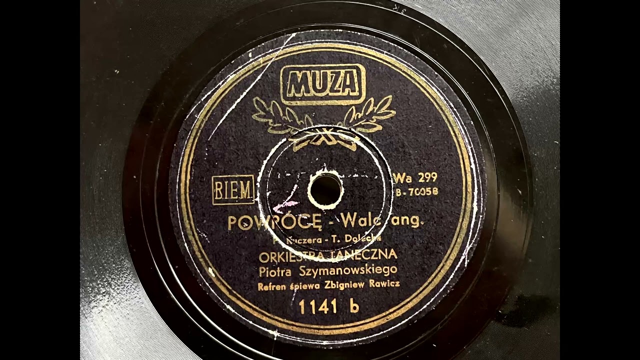 1949 ZBIGNIEW RAWICZ - Powrócę MUZA 10