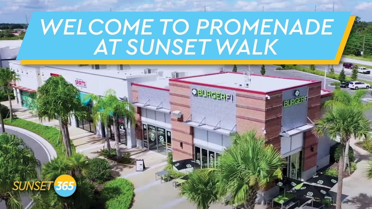 Sunset 365 | Welcome to the Promenade at Sunset Walk