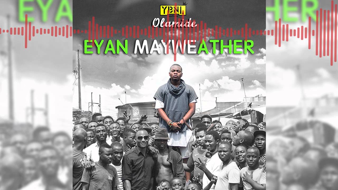 Olamide - Lagos Boys - Eyan Mayweather - Freeme TV