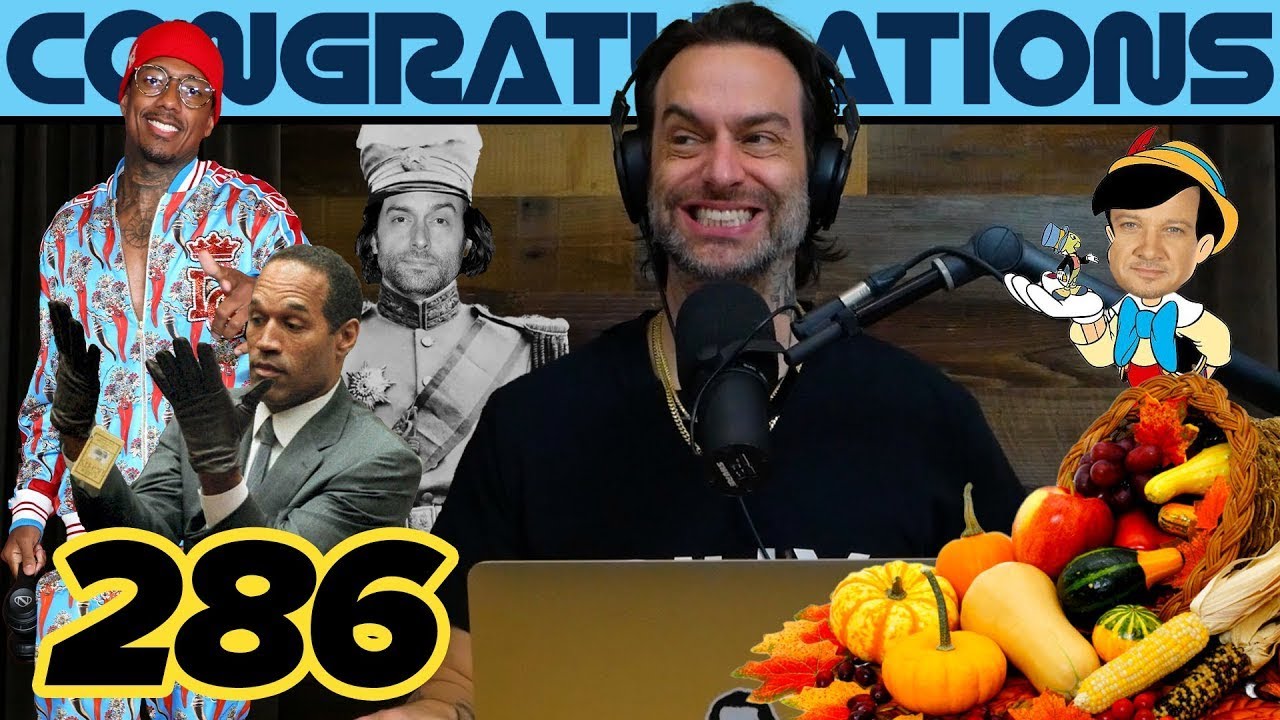 You Get A Warlord: The Thanksgiving Episode (286) | Congratulations Podcast with Chris D'Elia