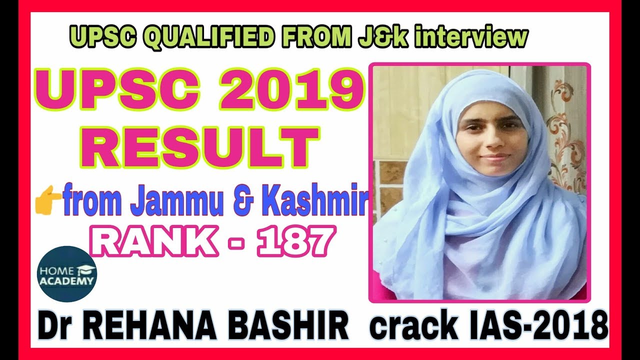 Dr Rehana bashir UPSC rank 187 from j&k interview
