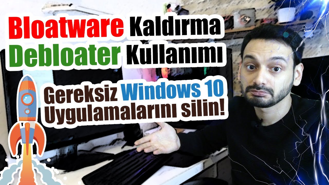 Bloatware Kaldırmak için Debloater Kullanımı ile Windows Hızlandırma