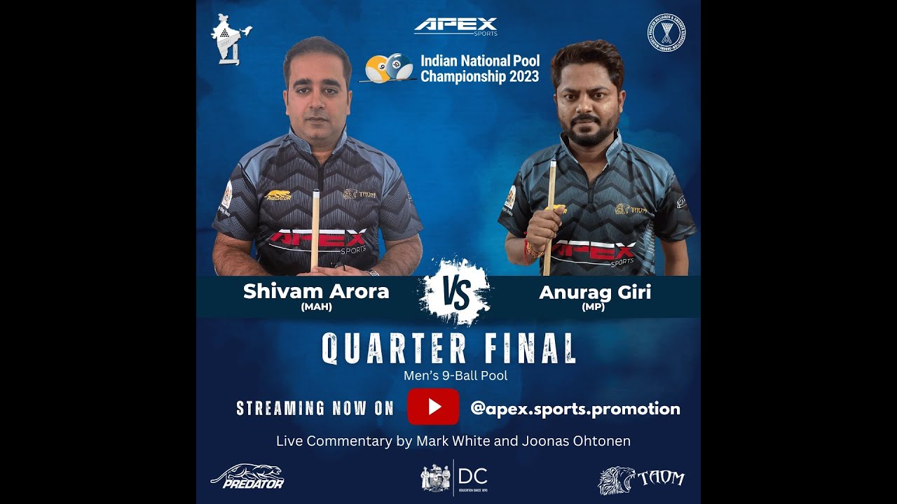 Shivam Arora vs Anurag Giri Quarter Finals Men 9 Ball Indian National Pool Championship