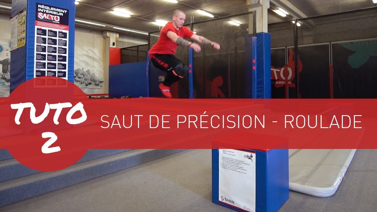 Tuto Parkour 2   Saut de précision /roulade