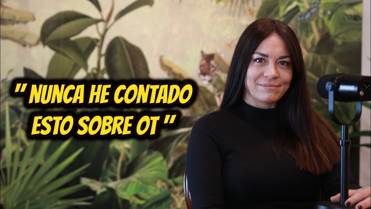 Ainhoa Cantalapiedra: Sin filtro sobre Operación Triunfo, Supervivientes y Eurovisión #210