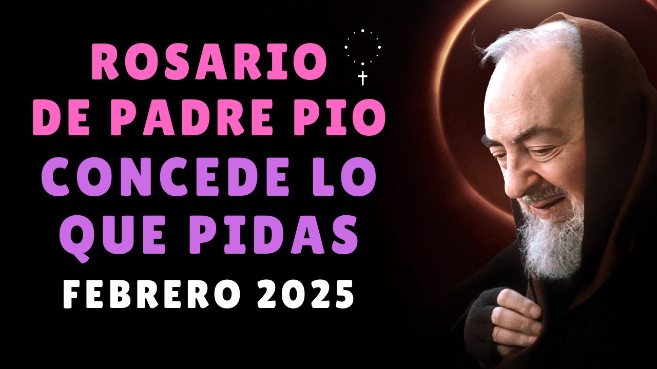 EL ROSARIO DEFINITIVO a PADRE PIO: Concede lo que Pidas, sin Importar qué (FE INQUEBRANTABLE)
