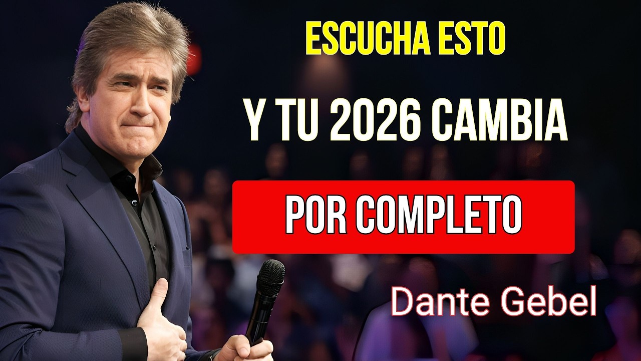 Esto no es para todos: si lo escuchas, tu 2026 cambia | Dante Gebel 2026