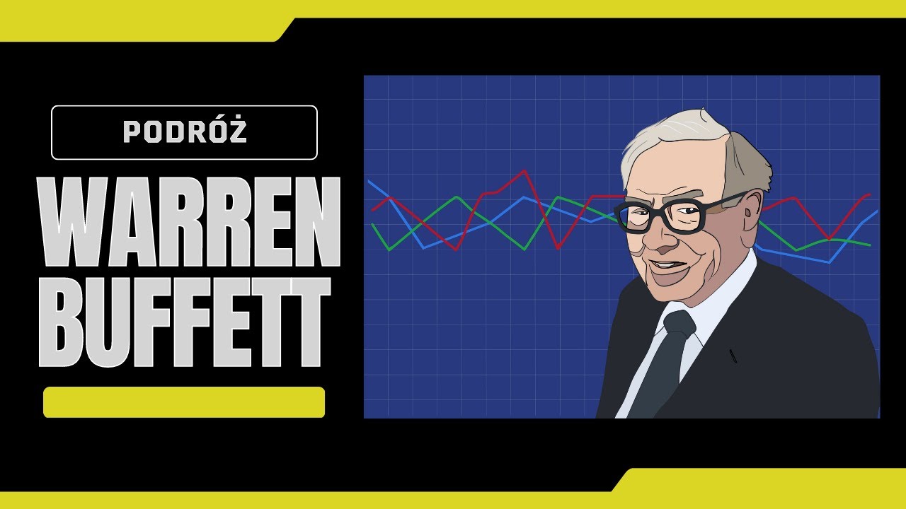 WARREN BUFFETT: podróż do najlepszego inwestora na świecie