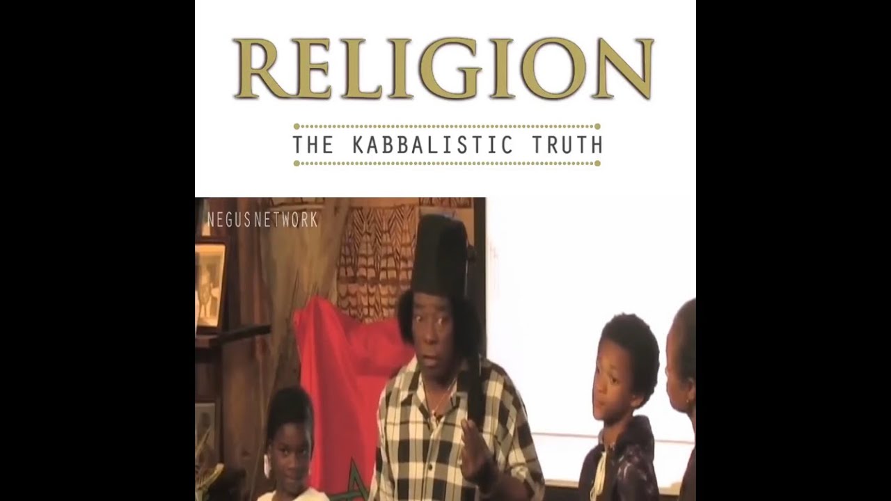 Religion The Kabbalistic Truth | Taj Tarik Bey