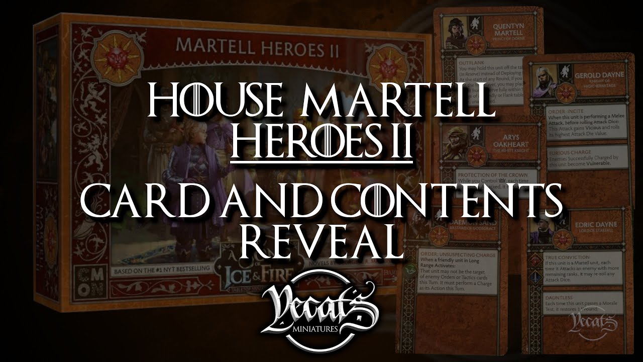 House Martell Heroes 2 Contents Reveal