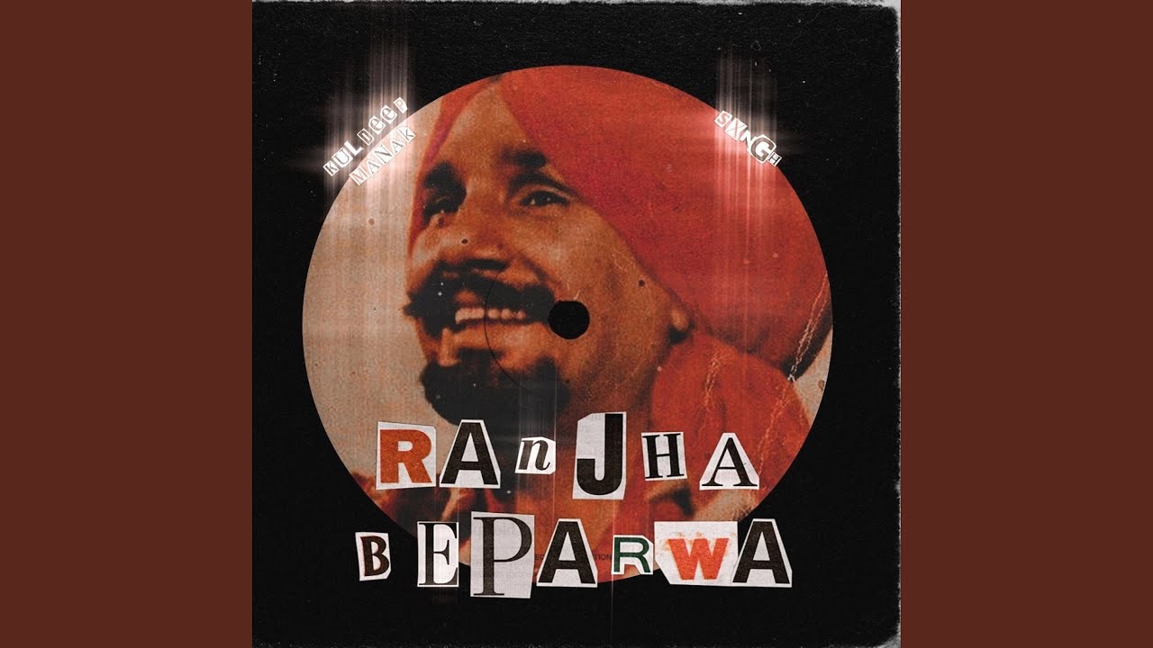 Ranjha Beparwa