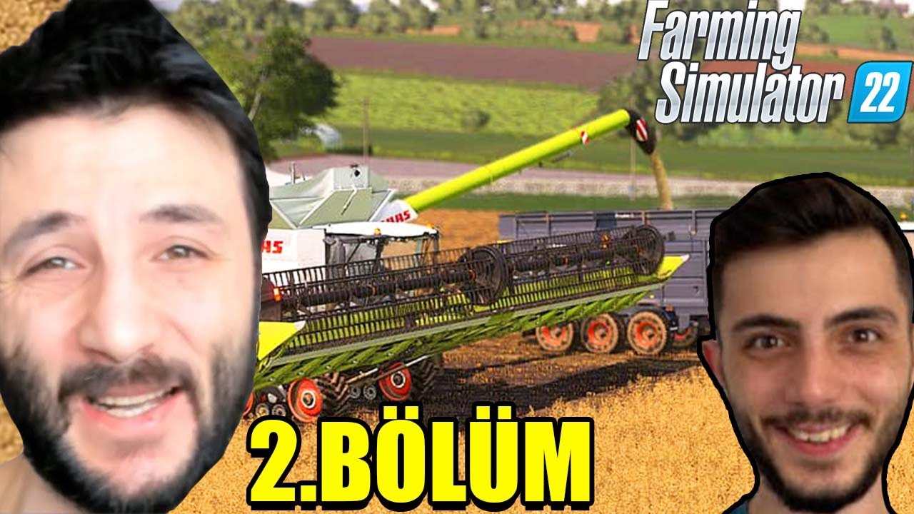 EKİPLE ÇİFTÇİ OLMA OYUNU 2.Bölüm - FARMİNG SİMULATOR 22