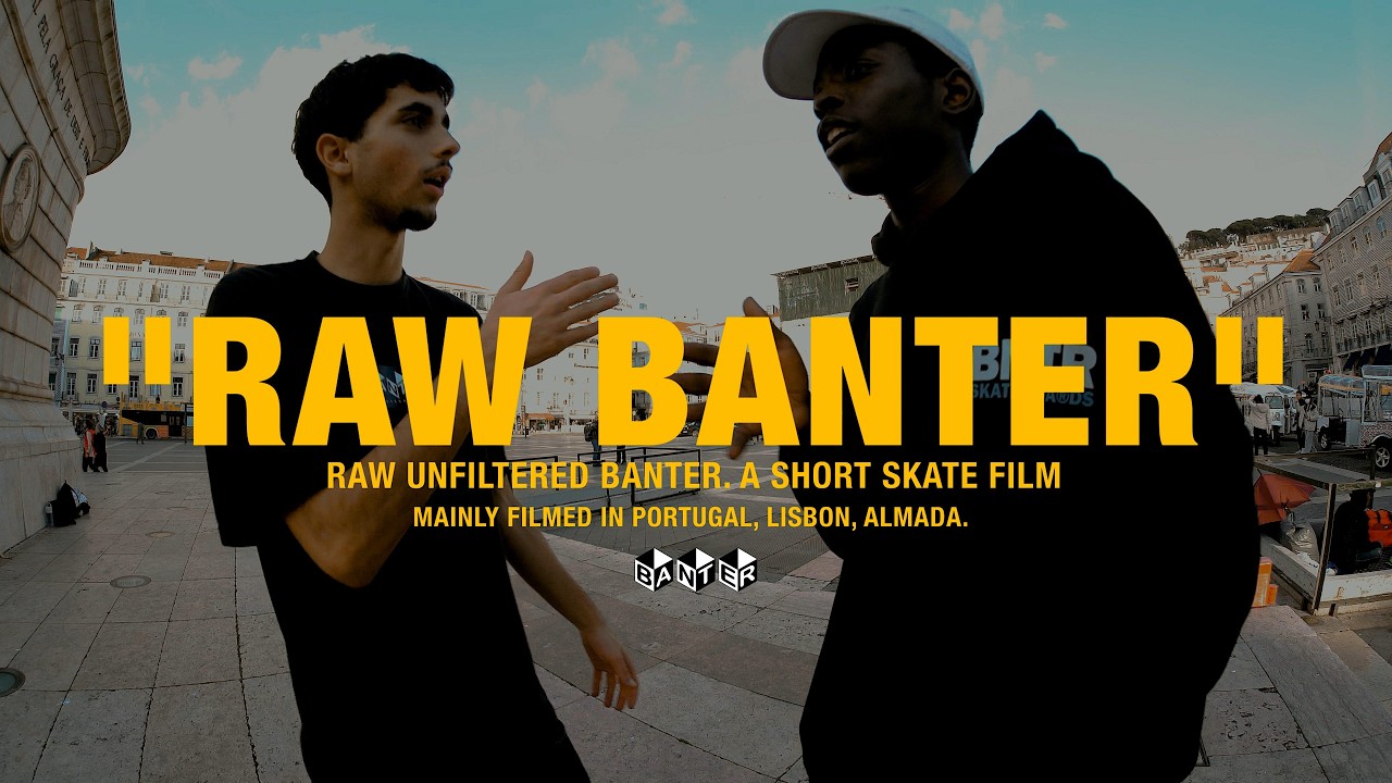 RAW BANTER