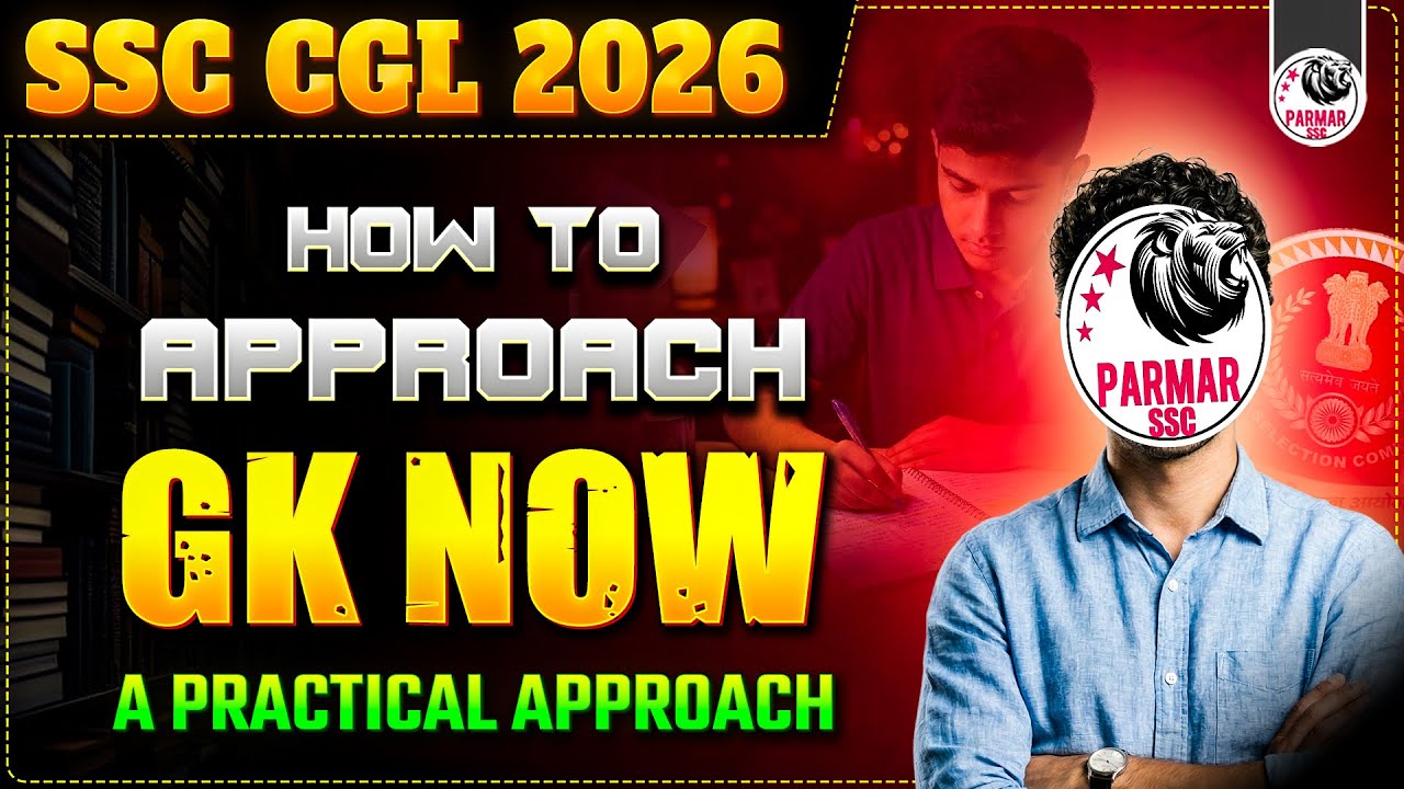 BEST GK APPROACH FOR SSC CGL 2026 