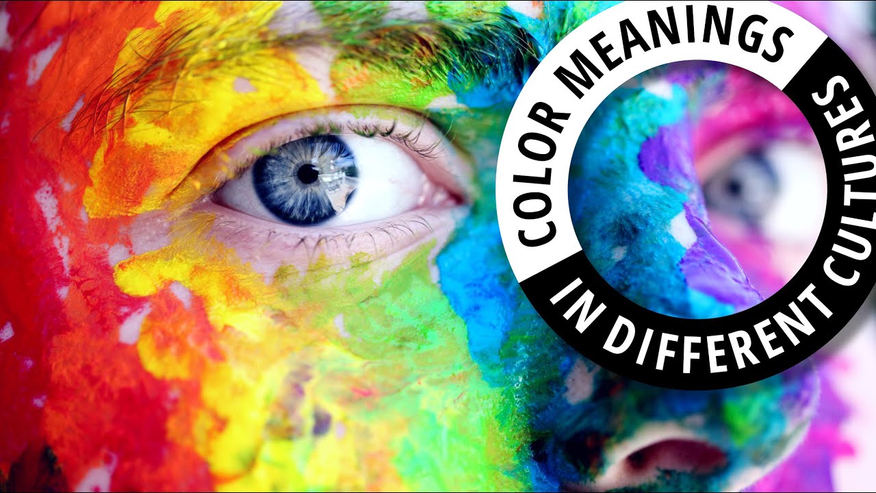Color Meanings / Color Symbolism in Different Cultures