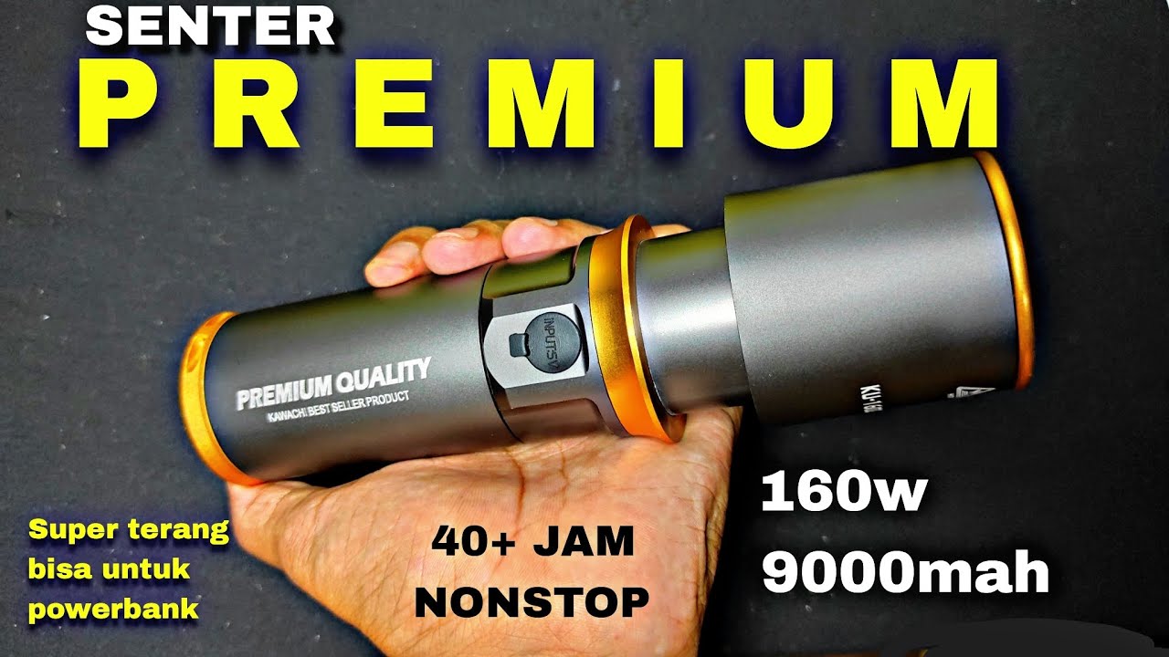 Eps 76| Review Senter premium jumbo | Kawachi Ku-160Z