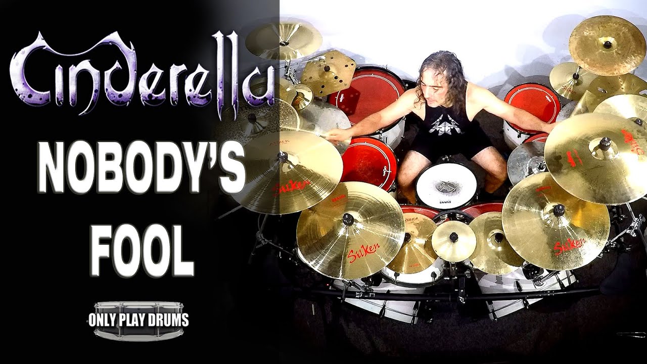 Cinderella - Nobody's Fool (Only Play Drums)