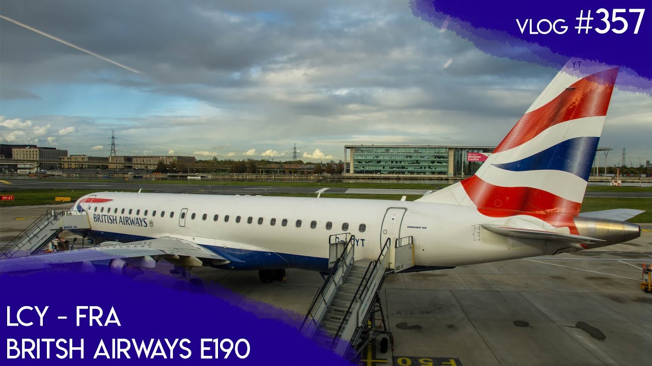 BA CITY FLYER  E190 von LCY nach FRA (Economy) | TripReport | Vlog 357