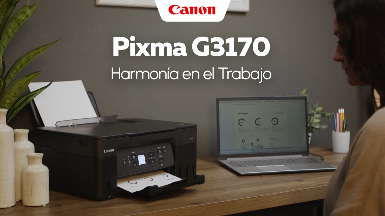 Canon Pixma G3170 | Harmon&iacute;a en el Trabajo | Canon Mexicana