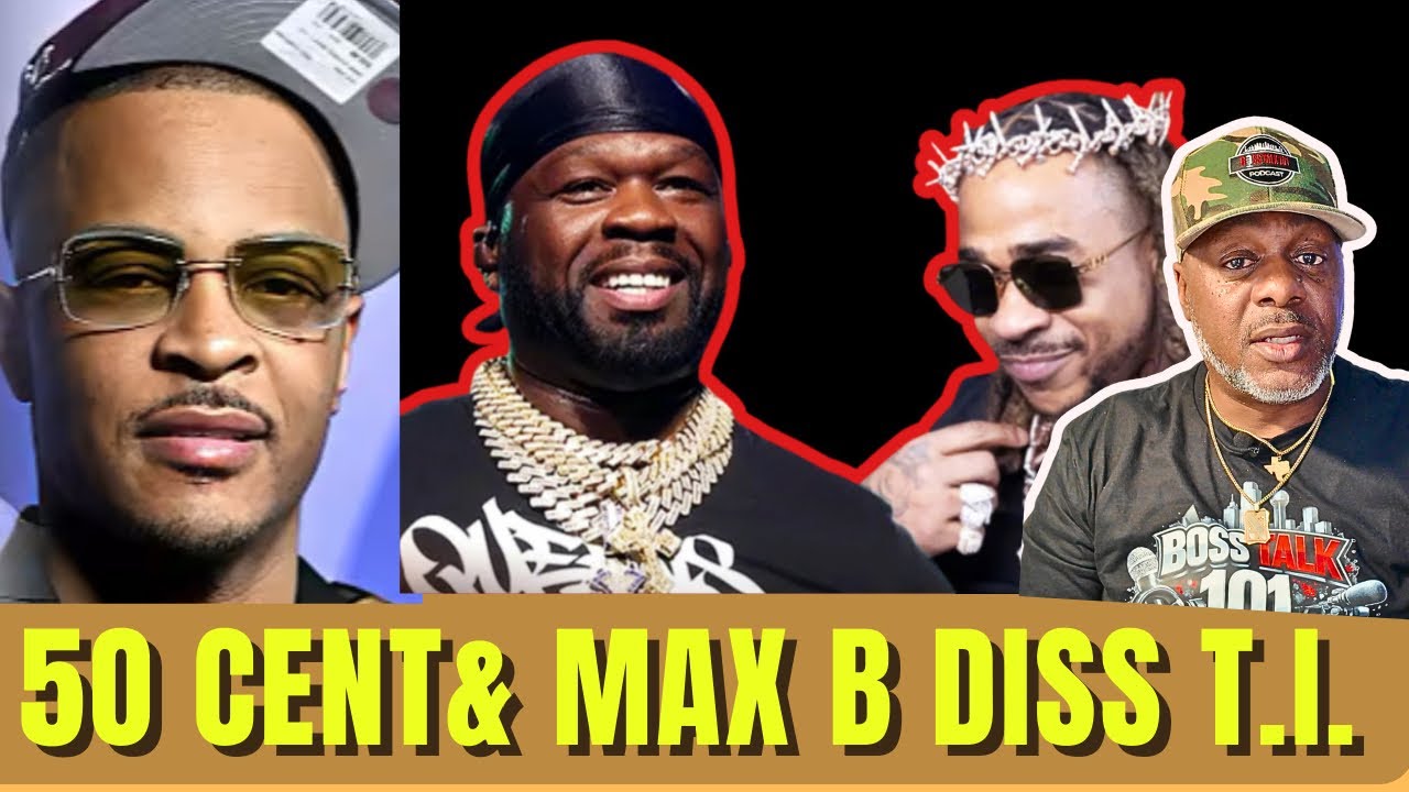 50 Cent & Max B Diss T.I.! Domani Call 50 A Pu$Y! This BAD!