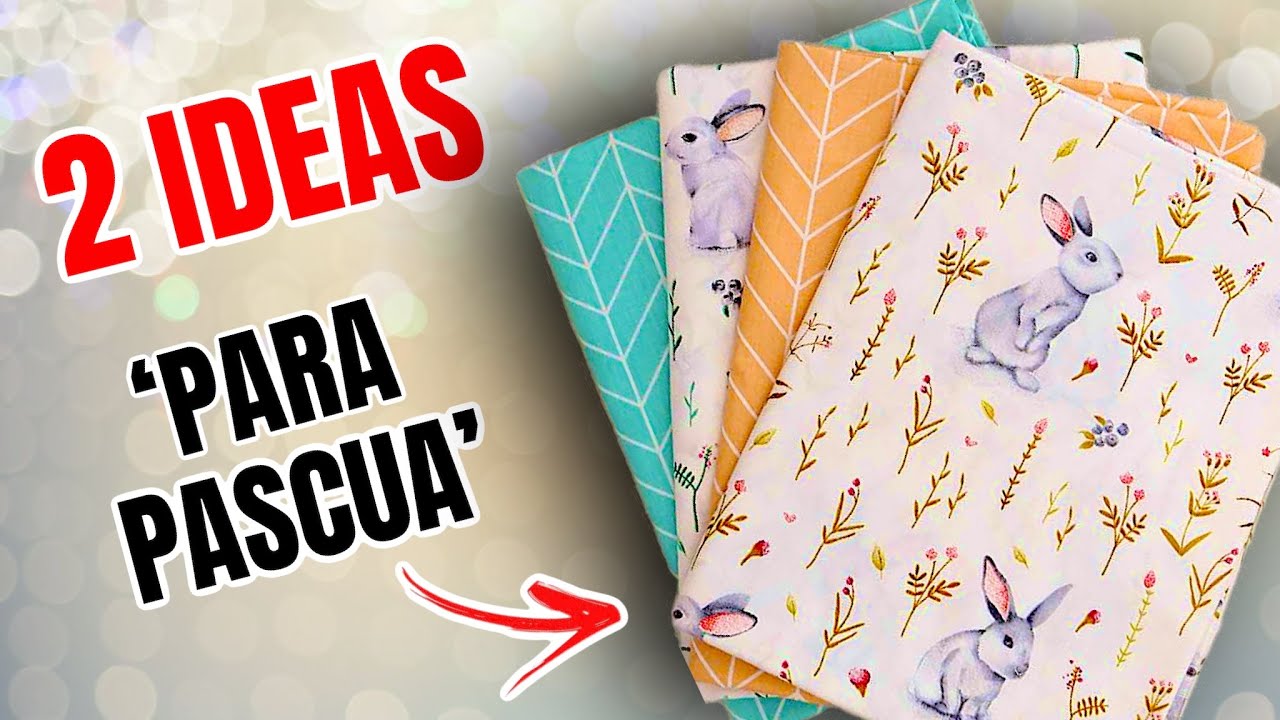 Hermosas Ideas para Pascua | Manualidades con Tela para Pascua | SHOW DE MANUALIDADES