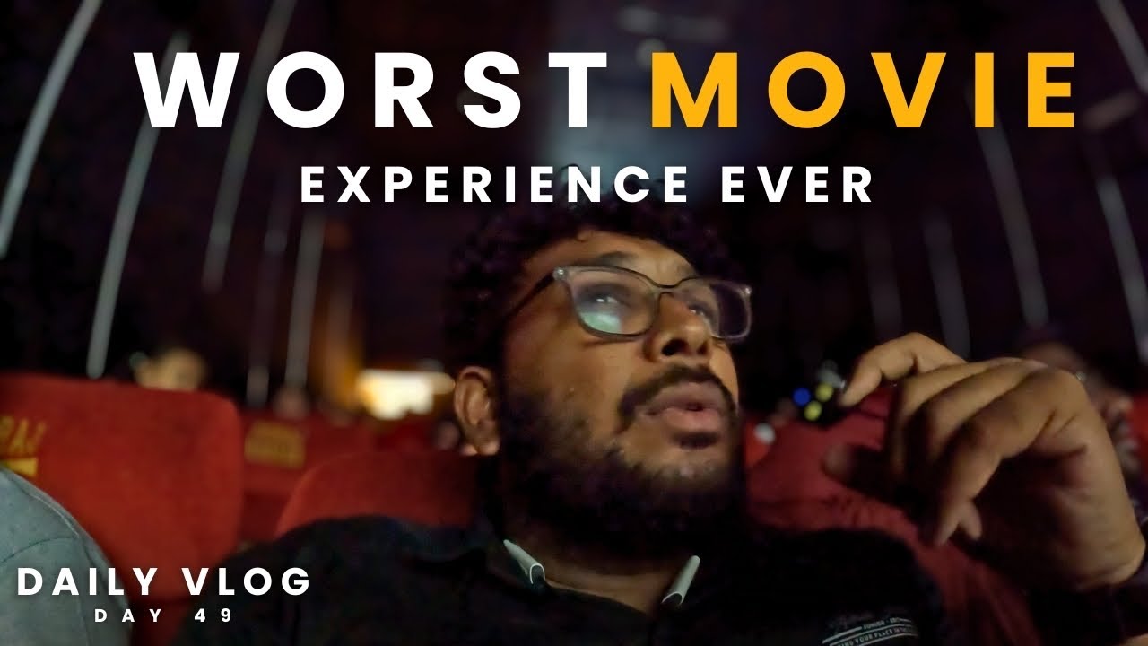 Worst Movie Experience Ever 🎬 | Pulsar Final Update | Day 49/365