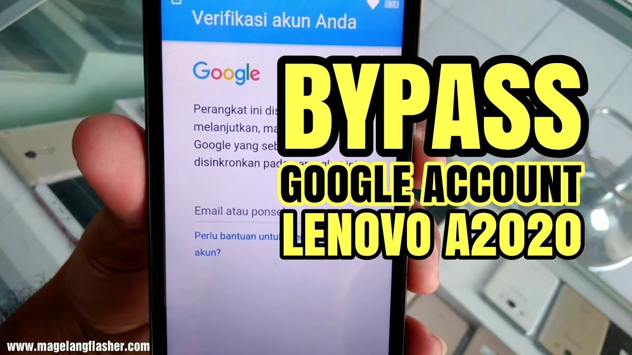 Bypass FRP Lenovo A2020, Google akun terkunci jangan galau ini solusinya