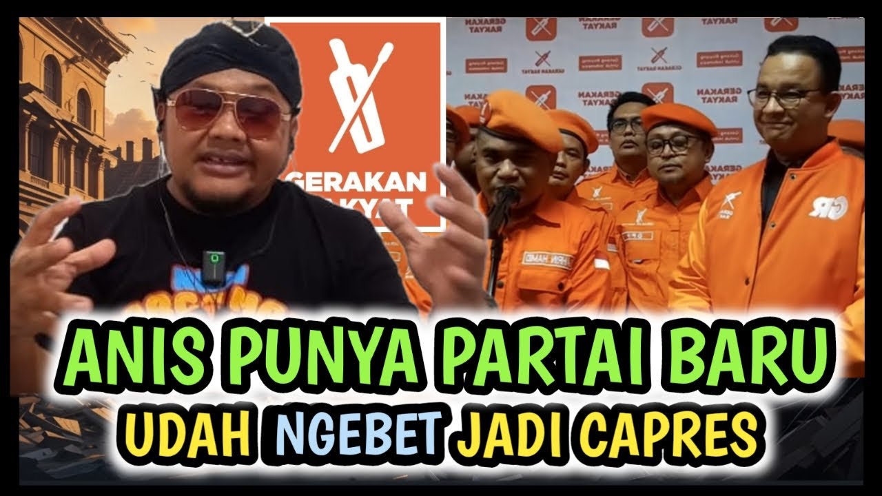 ANIS BIKIN PARTAI BARU , UDAH 
