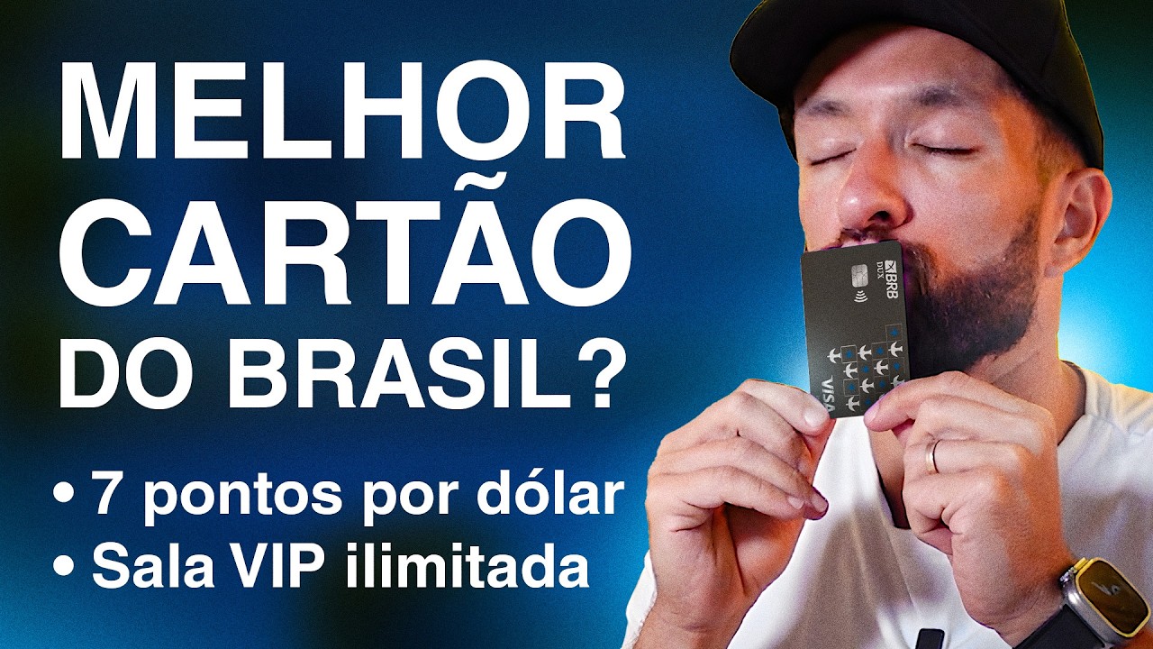 CART&Atilde;O BRB DUX VISA INFINITE: COMO FUNCIONA E QUAIS OS BENEF&Iacute;CIOS?
