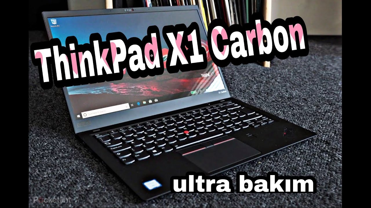 TR DE TEK LENOVO ThinkPad X1 Carbon  BAKIM | DETAYLI FAN BAKIM | TERMAL MACUN YENİLEME |