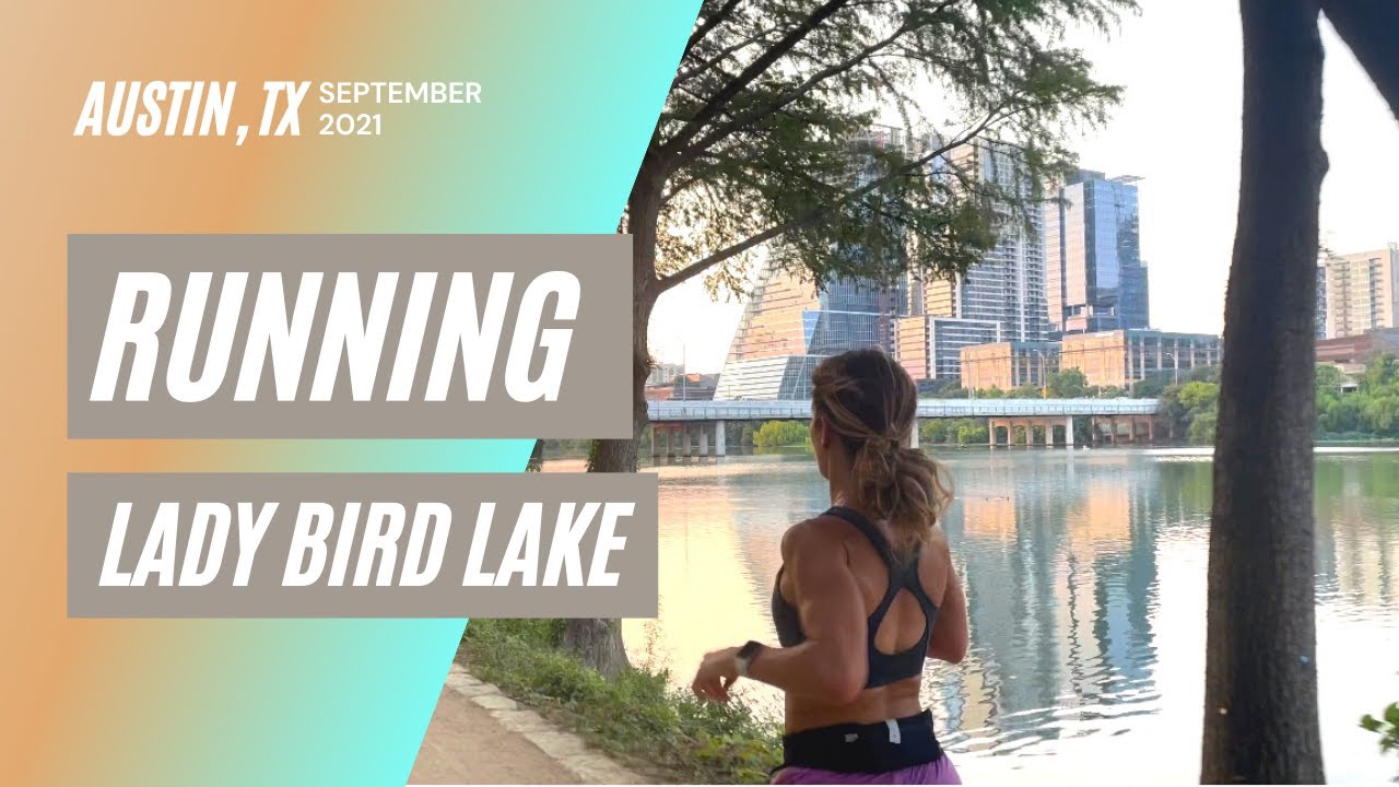Running Lady Bird Lake, Austin Texas.