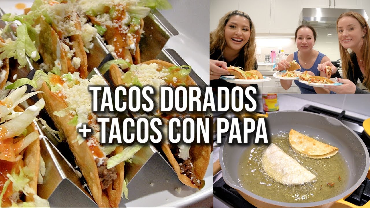 TACOS DORADOS + TACOS DE PAPA (BEEF TACOS  + POTATO TACOS)