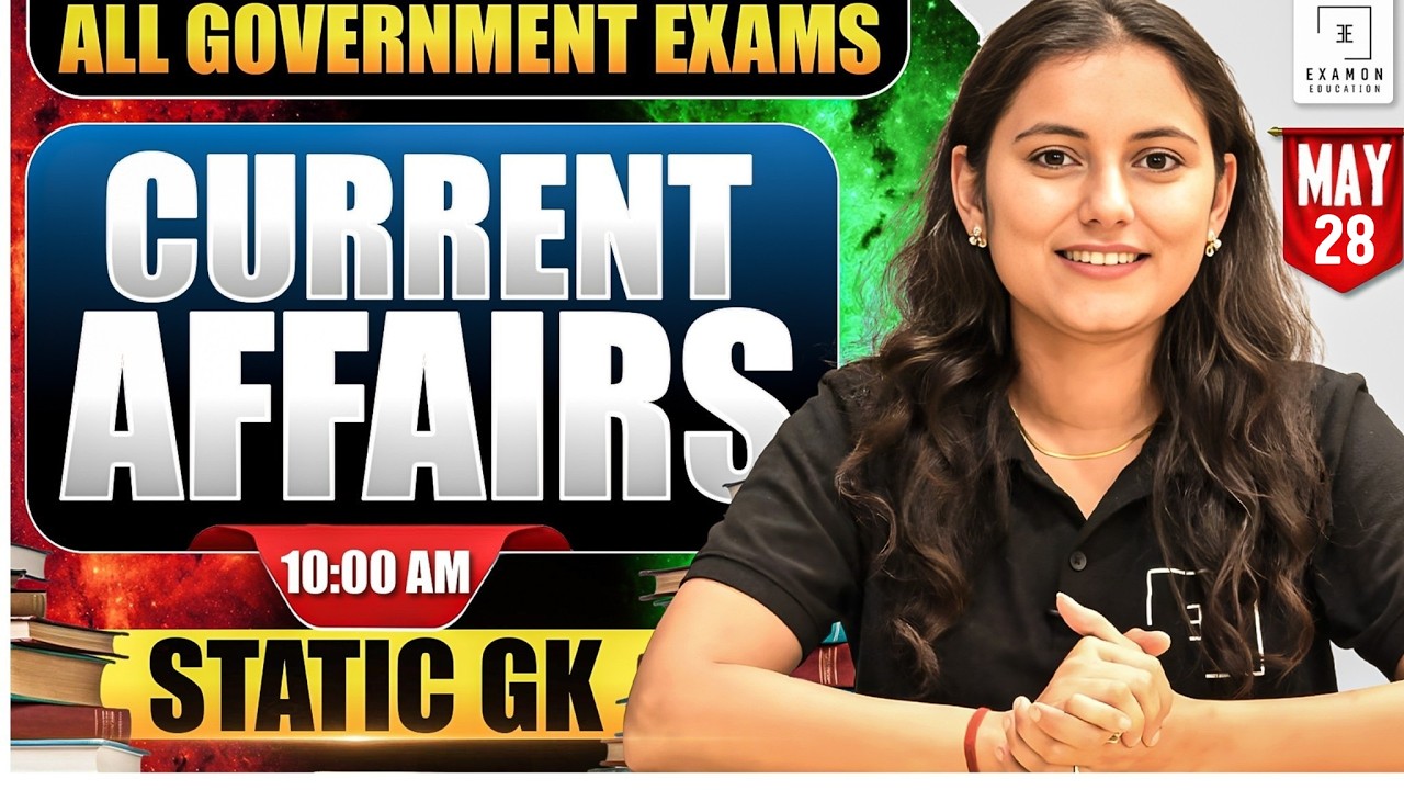 28 May 2026 Current Affairs | Coal India, SSC JE, RRB JE Most Expected